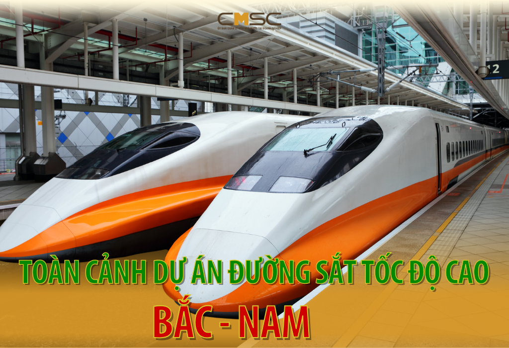 (Inphographic) Toàn cảnh dự án đường sắt tốc độ cao Bắc - Nam